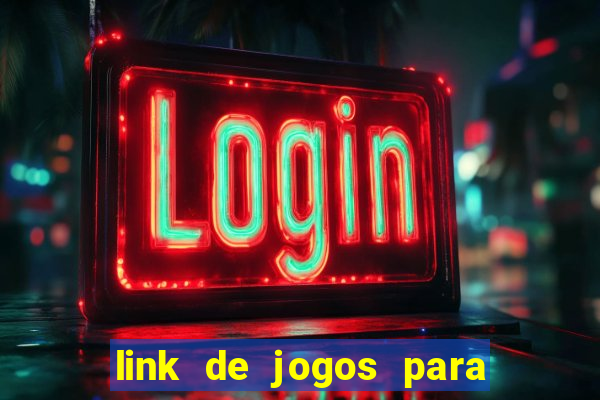 link de jogos para ganhar dinheiro